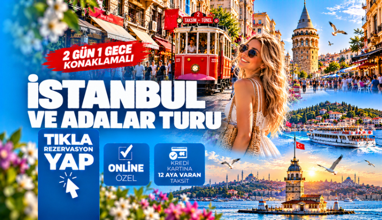 İstanbul ve Adalar Turu