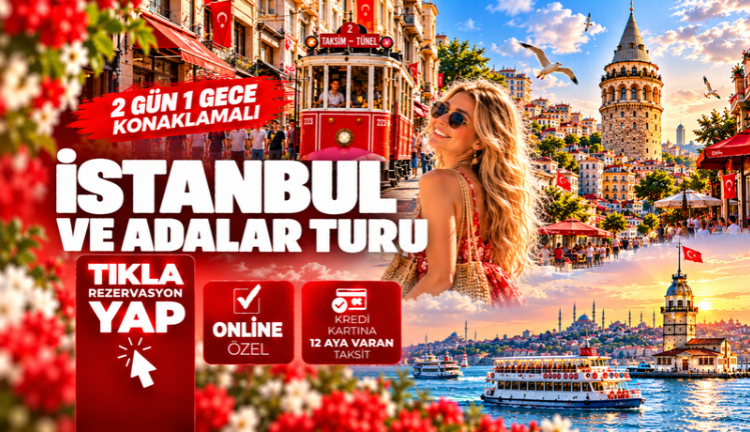 İstanbul ve Adalar Turu
