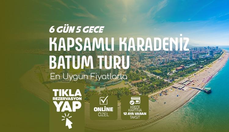 Konya Çıkışlı Kapsamlı Karadeniz ve Batum Turu